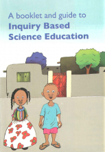 A Booklet and Guide to Inquiry Based Science Education