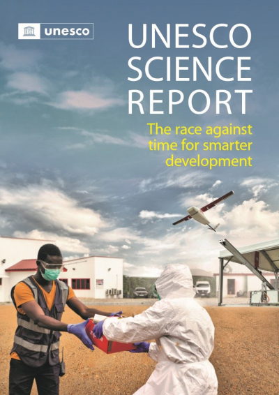 UNESCO’s new Science Report, The Race against Time for Smarter Development
