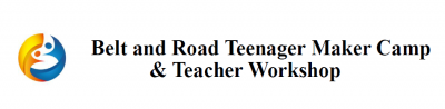  	Third Belt and Road Teenager Maker Camp & Teacher Workshop_Logo