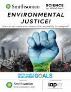 Environmental Justice! How can we create environments that are healthy for everyone?