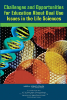 Challenges and Opportunities for Education About Dual Use Issues in the Life Sciences  cover